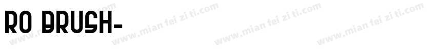 ro brush字体转换